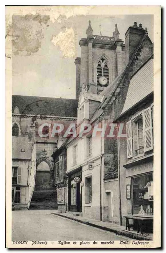 Donzy (Nièvre) — Église et place du marché — Coll. Dufresne - Vorderseite