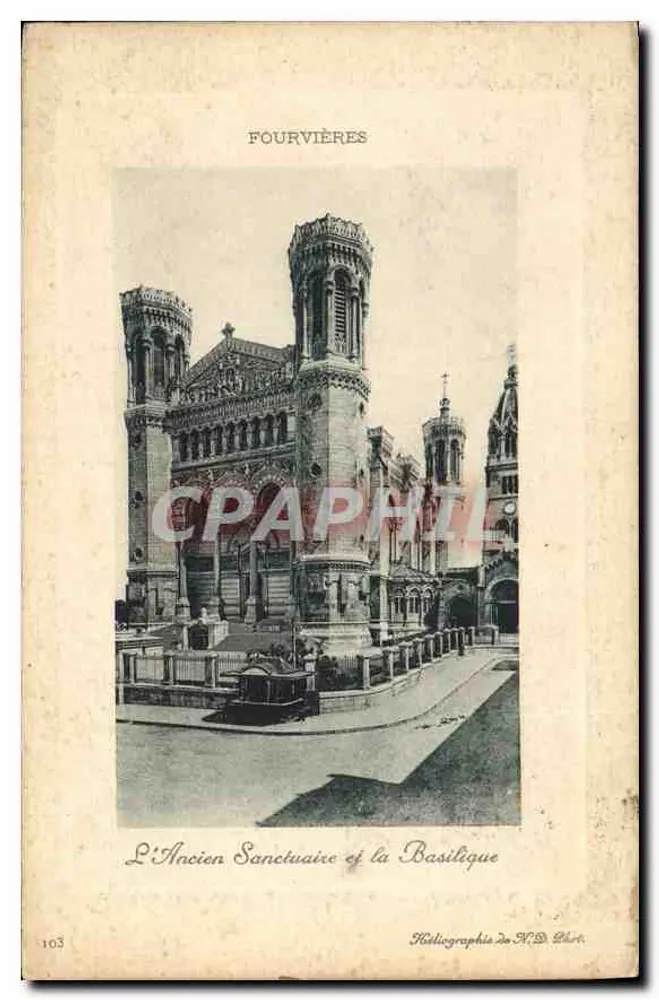 Fourvières — Das Alte Heiligtum und die Basilika — Heliografie von N.D. Phot. - Vorderseite