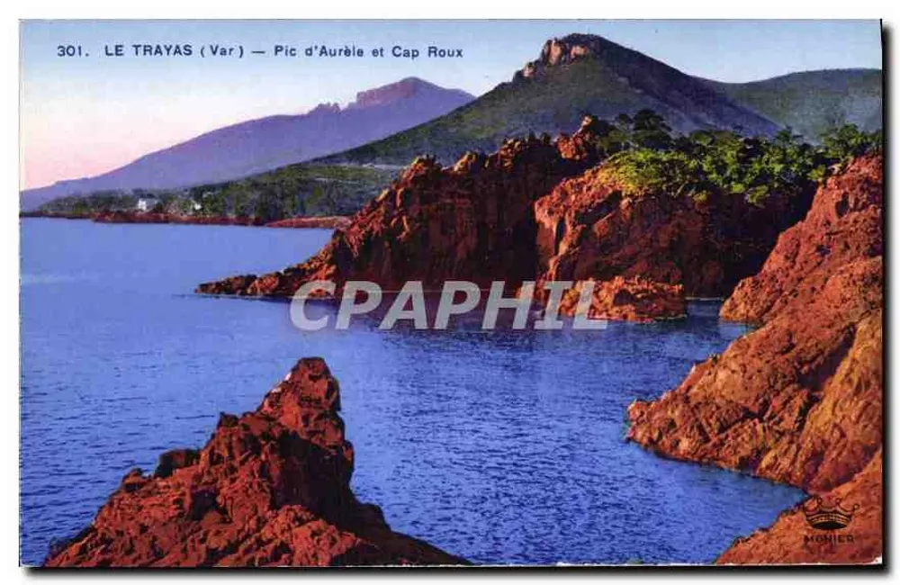 Le Trayas (Var) — Pic d'Aurèle e Cap Roux — Éditions d'Art Munier, Nice - Frente