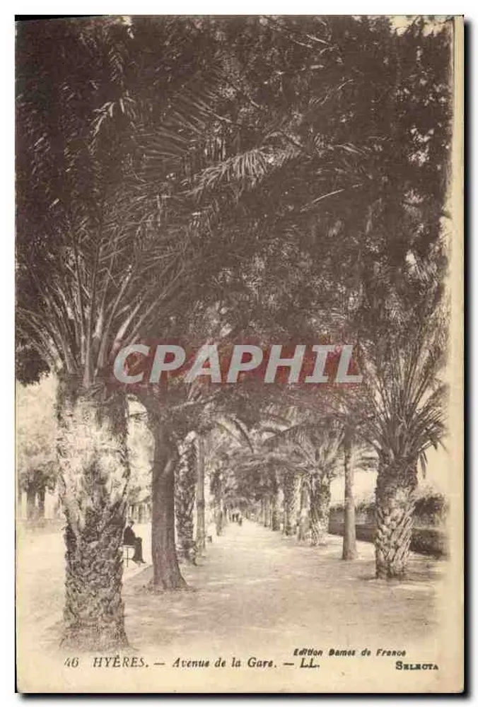 Hyères — Avenida da Gare — Edição Dames de France, n° 46 - Frente