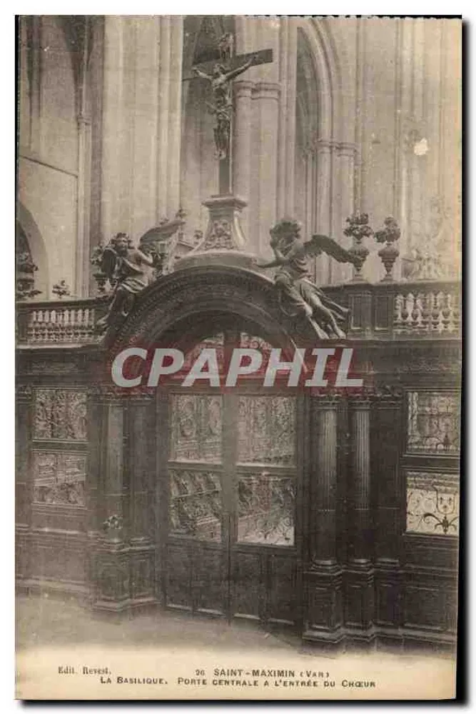 Saint-Maximin (Var) — Die Basilika, zentrale Tür am Eingang zum Chor — Edit. Revest, n° 20 - Vorderseite