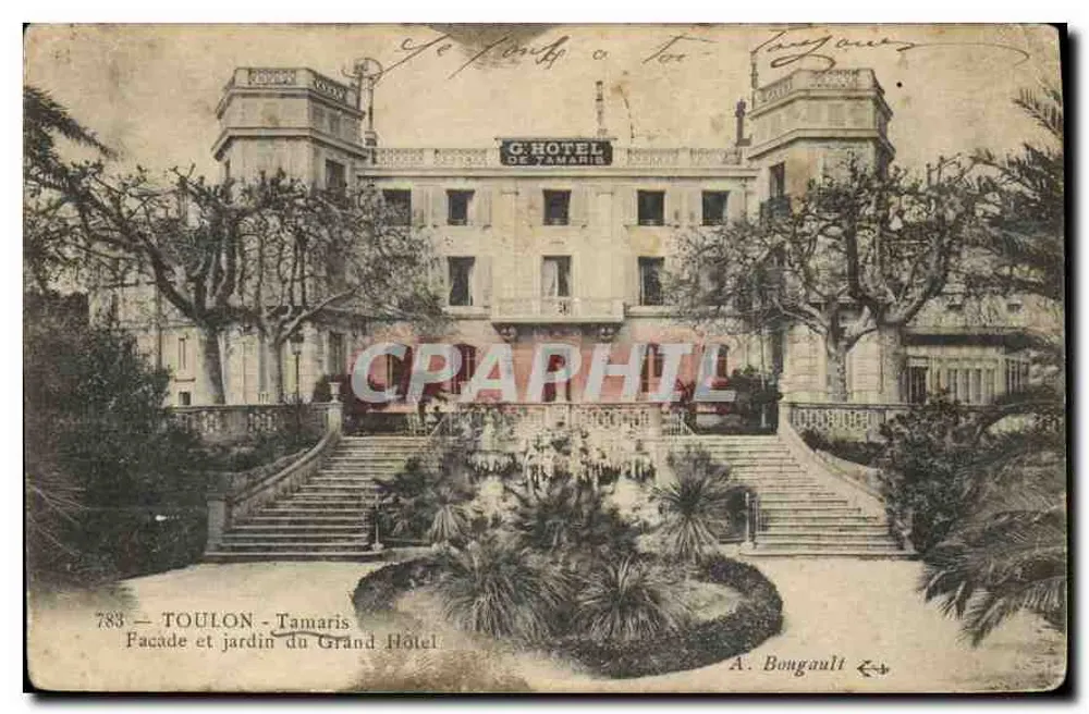 Toulon - Tamaris — Fassade und Garten des Grand Hôtel — A. Bongault, n°783 - Vorderseite
