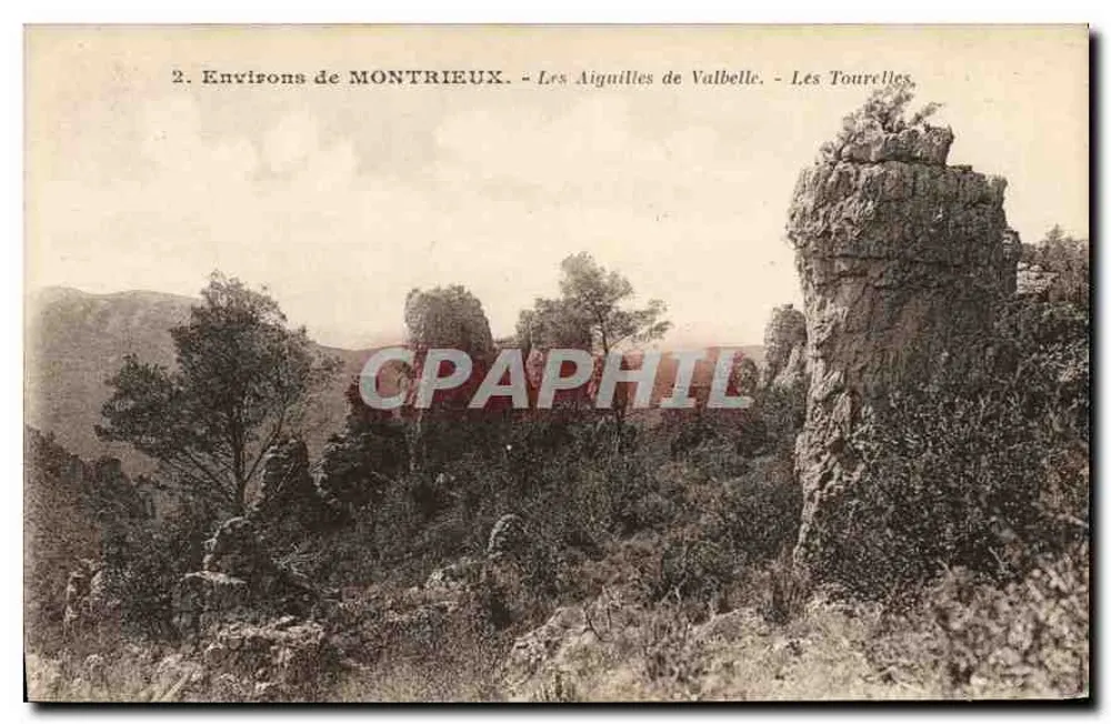 Um MONTRIEUX — Les Aiguilles de Valbelle — Les Tourelles — Édition F. Duce & Cie Marseille - Vorderseite