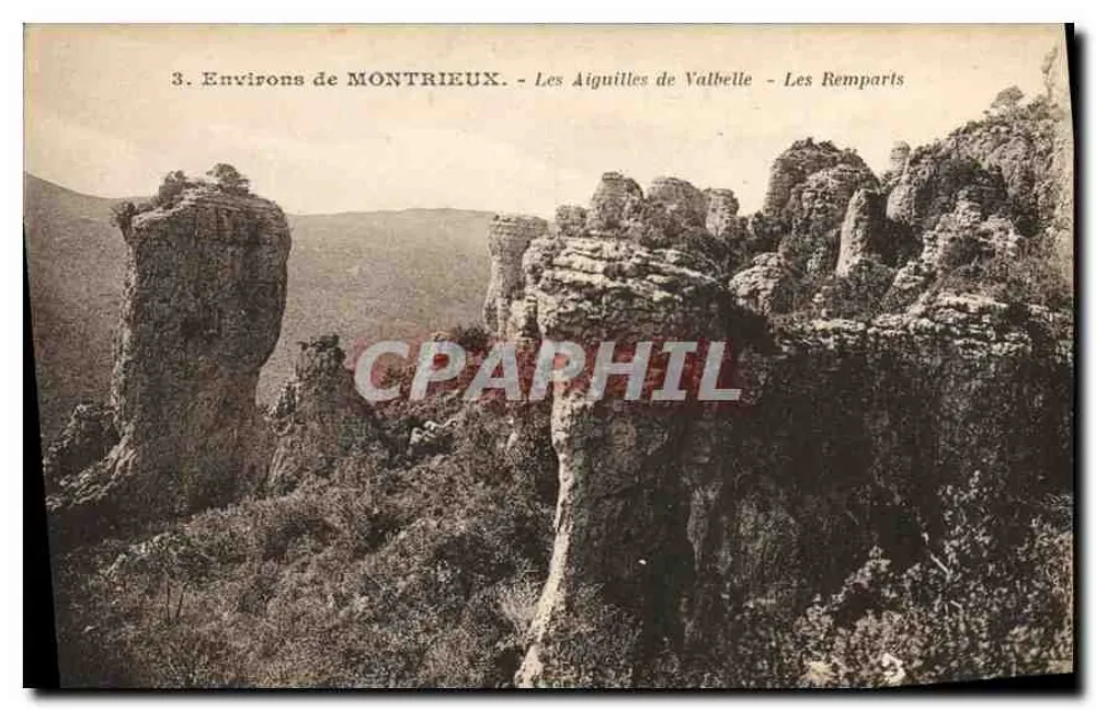 Umgebung von MONTRIEUX — Die Aiguilles de Valbelle — Die Remparts — Edition F. Ducé et Cie Marseille - Vorderseite