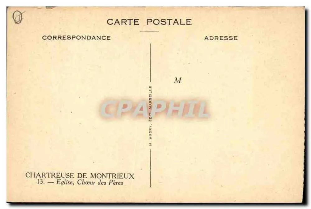 Chartreuse de Montrieux — Kirche, Chor der Väter — M. Audry, Verlag Marseille - Rückseite