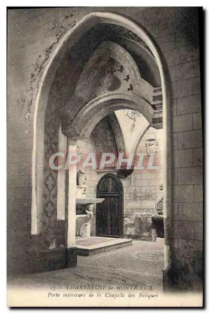 Chartreuse de Montrieux — Innenportal der Kapelle der Reliquien — Edition F. Duce - Marsel - Vorderseite
