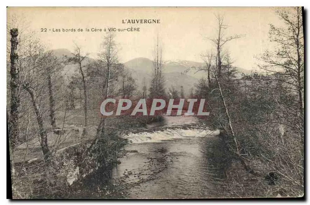 Die Ufer der Cère bei VIC-SUR-CÈRE — L'Auvergne, Nr. 22 - Vorderseite