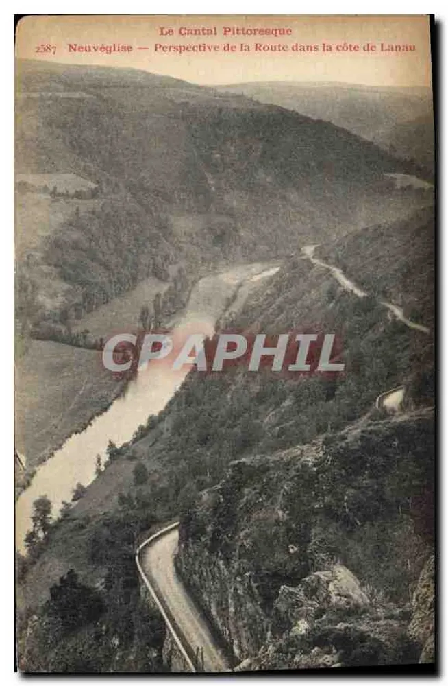 Neuvéglise — Aussicht auf die Straße entlang der Lanau-Klippe — Le Cantal Pittoresque, Nr. 2587 - Vorderseite