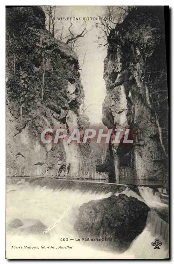 Le Pas de la Cère — Die pittoreske Auvergne — Pierre Malroux, Verlag, Aurillac - Vorderseite