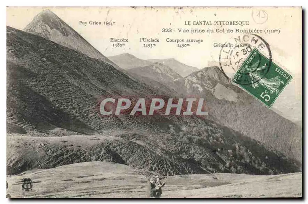 Der pittoreske Cantal — Ansicht vom Col de Rombière (1510m) — Verlag nicht sichtbar, Seriennummer 323 - Vorderseite