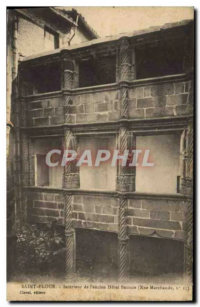 Saint-Floir — Innenansicht des ehemaligen Hotels BRISSON (Rue Marchande, Nr. 15) — Clavuel, Verleger - Vorderseite