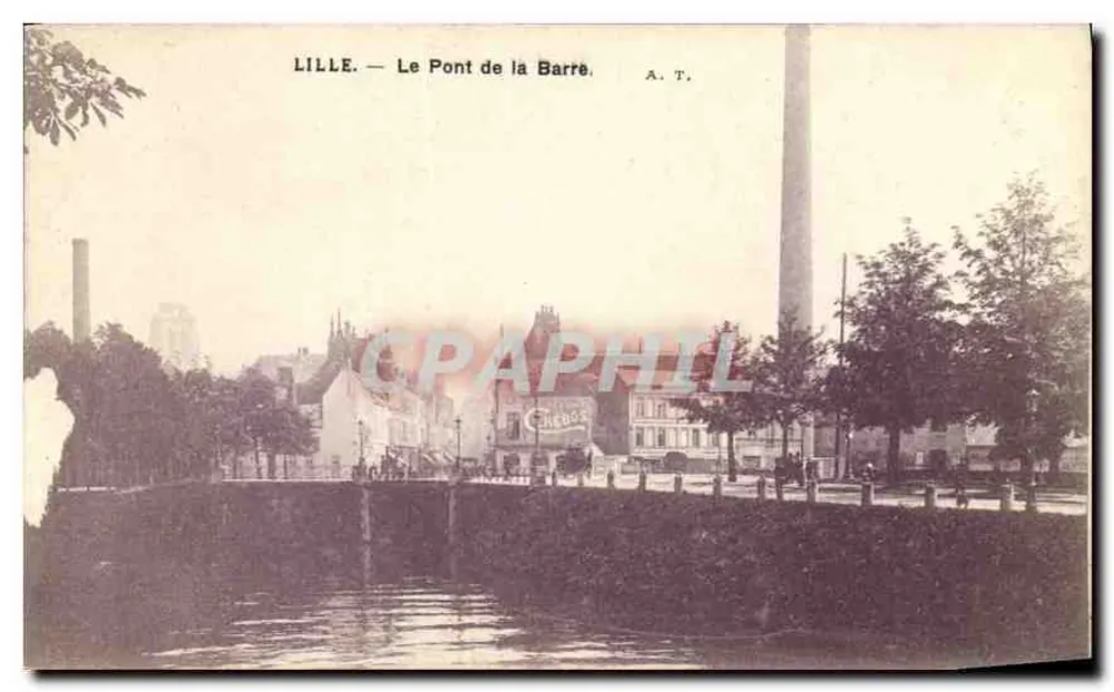 LILLE — De Brug van de Barré — A. T. - Voorkant