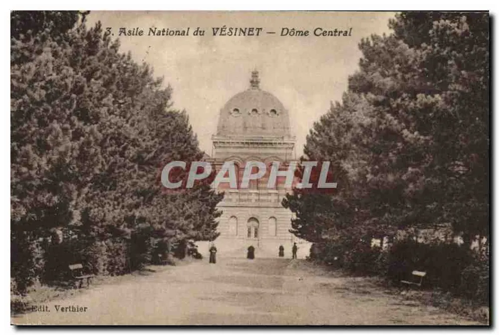 Asilo Nacional do VÉSINET — Domo Central — Edit. Verthier - Frente
