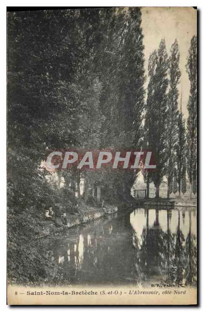 Saint-Nom-la-Bretèche (S.-et-O.) — Der Wasserhahn, Nordseite — B. K., Paris - Vorderseite