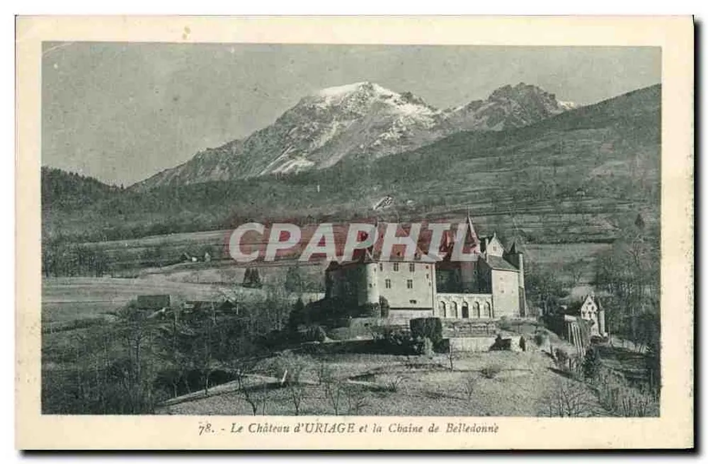 Das Schloss Uriage und die Belledonne-Kette — 78 — Edition Maritotto frères - Vorderseite