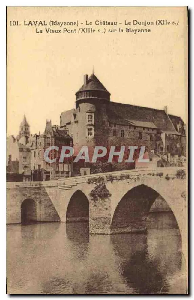 Laval (Mayenne) — Das Schloss - Der Bergfried (12. Jh.) - Der Alte Brücke (13. Jh.) über die Mayenne - Vorderseite