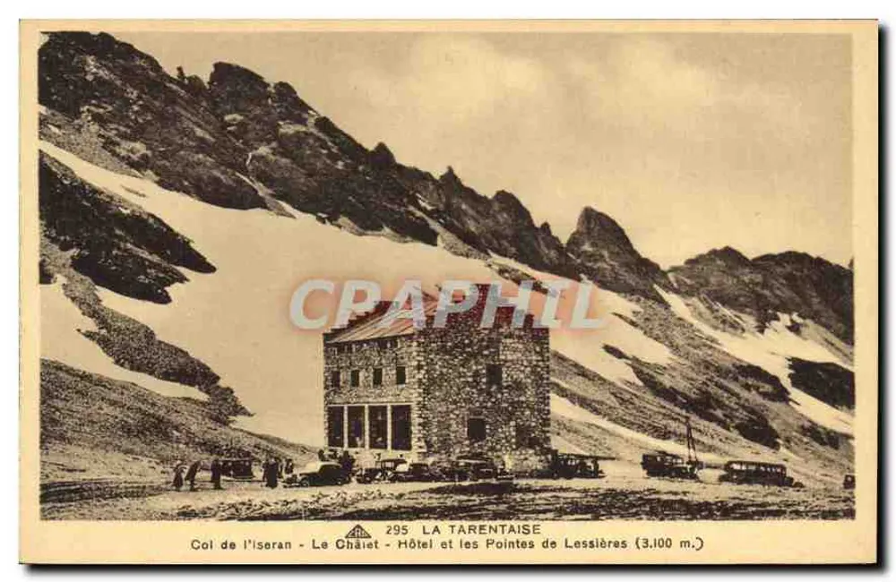 Col de l'Iséran - Le Châlet - Hotel und die Pointes de Lessières (3.100 m.) — La Tarentaise, n° 295 - Vorderseite
