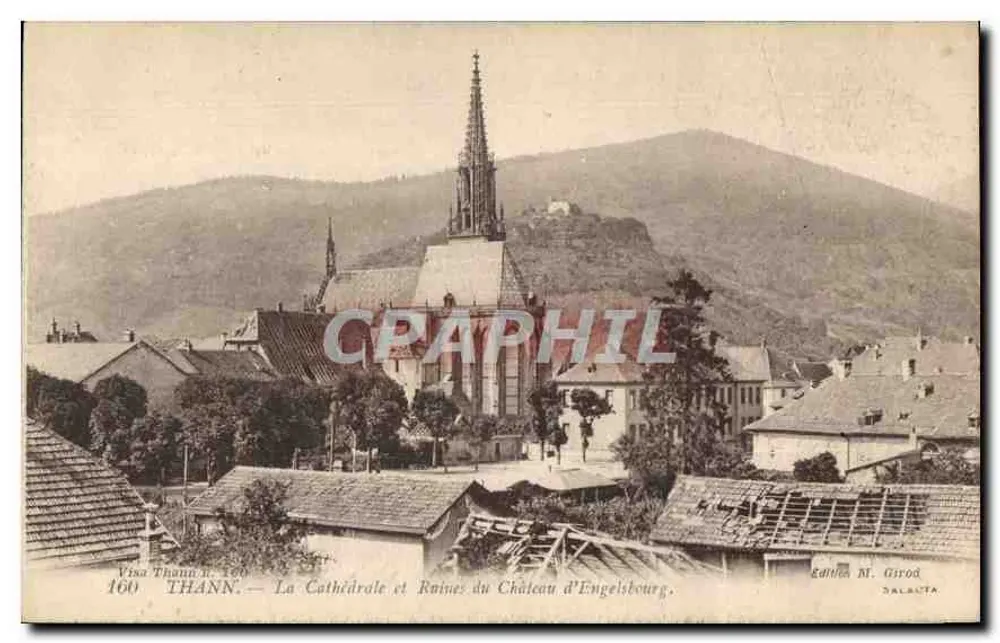 Thann — Die Kathedrale und Ruinen des Schlosses Engelsbourg — Verlag M. Girod, Salacta - Vorderseite