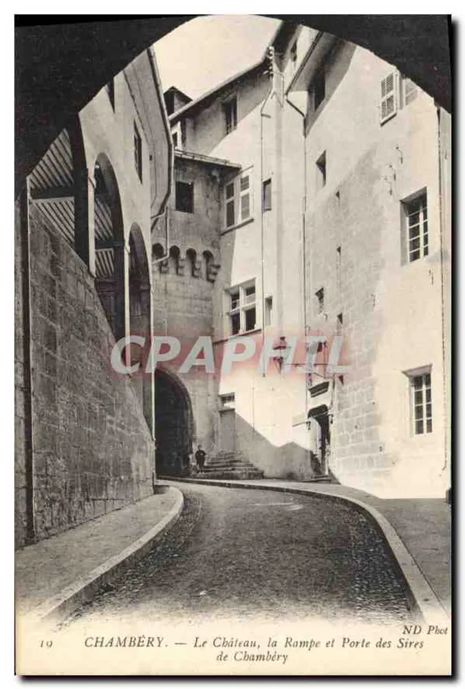 Chambéry — Das Schloss, die Rampe und die Tür der Sires — ND Phot - Vorderseite
