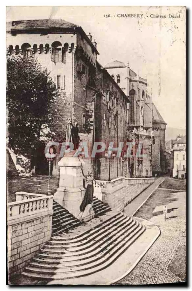 Chambéry — Castelo Ducal — editor A. Doron, n° 156 - Frente