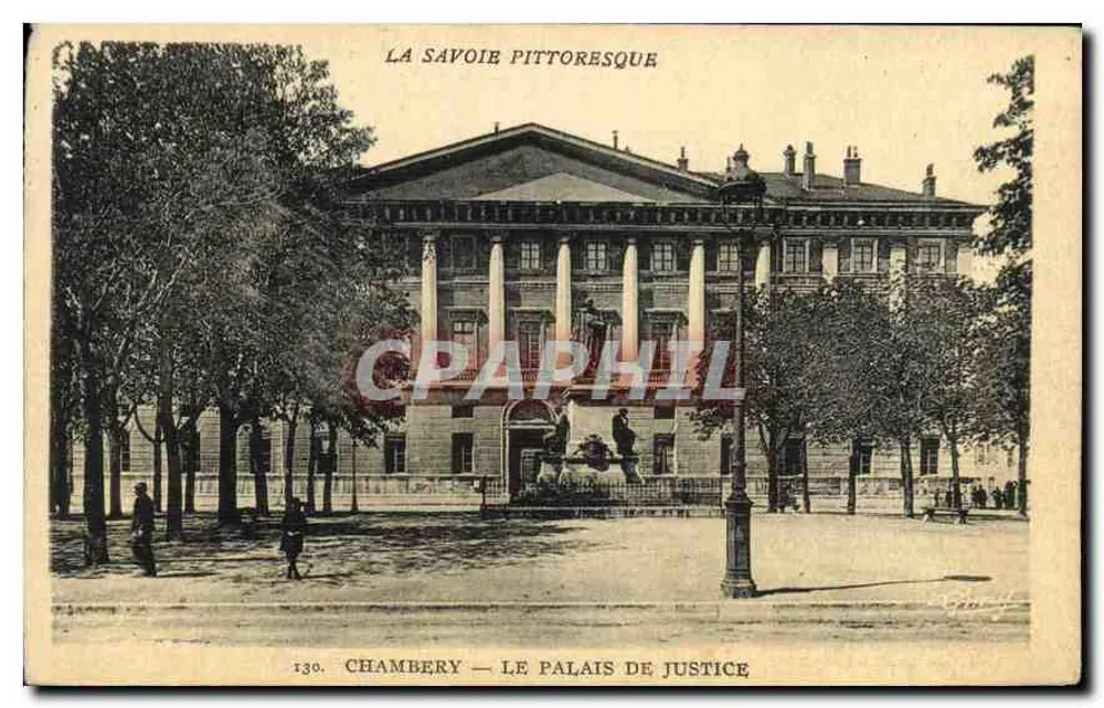 Chambery — Das Justizpalast — La Savoie Pittoresque - Vorderseite