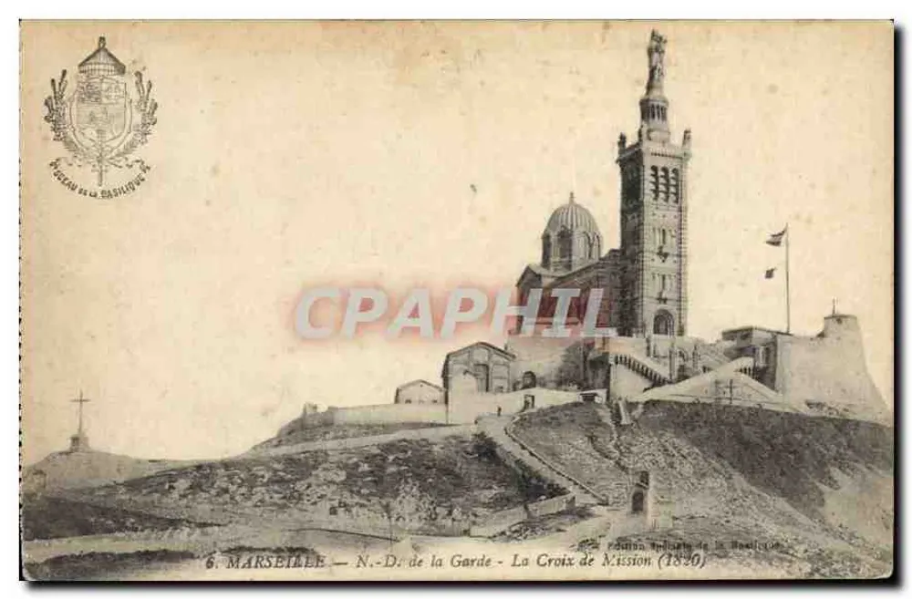 Marseille — N.-Dr. de la Garde — La Croix de Mission (1890) - Vorderseite
