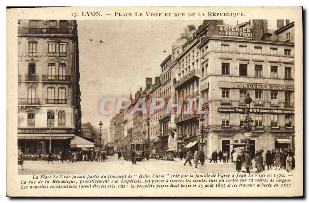LYON — Place Le Viste und rue de la République — X. Goutagny, Verlag, 39, Victor-Hugo, Lyon - Vorderseite