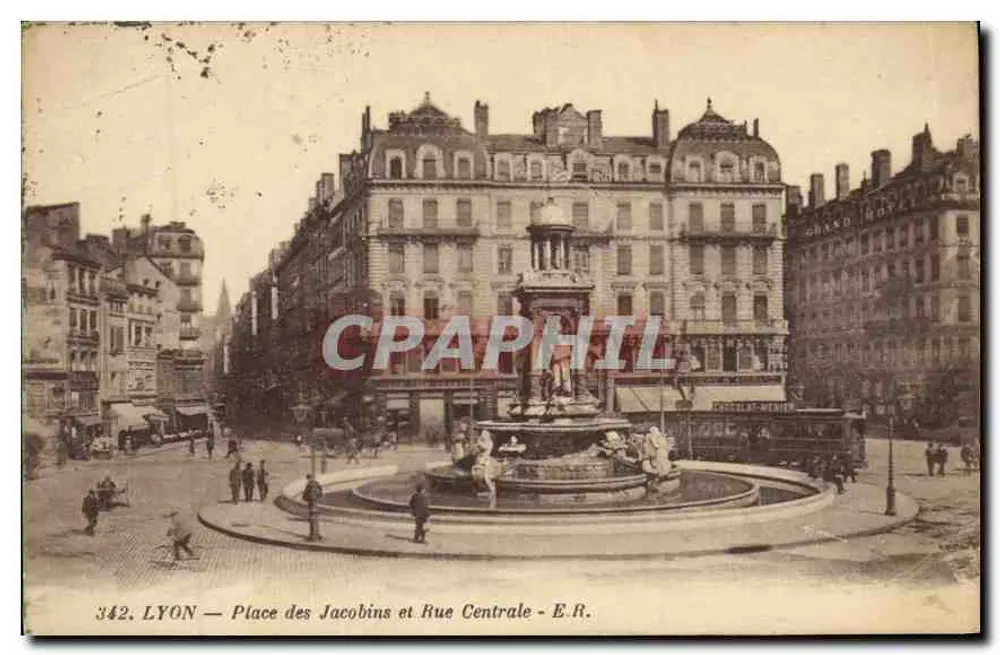 LYON — Place des Jacobins et Rue Centrale — E.R. — Éditeur E.R. n°342 - Frente