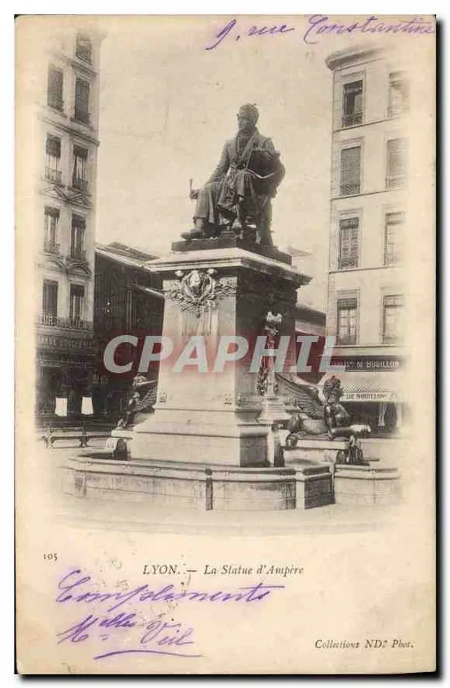 LYON — A Estátua de Ampère — Coleções ND° Fot. - Frente