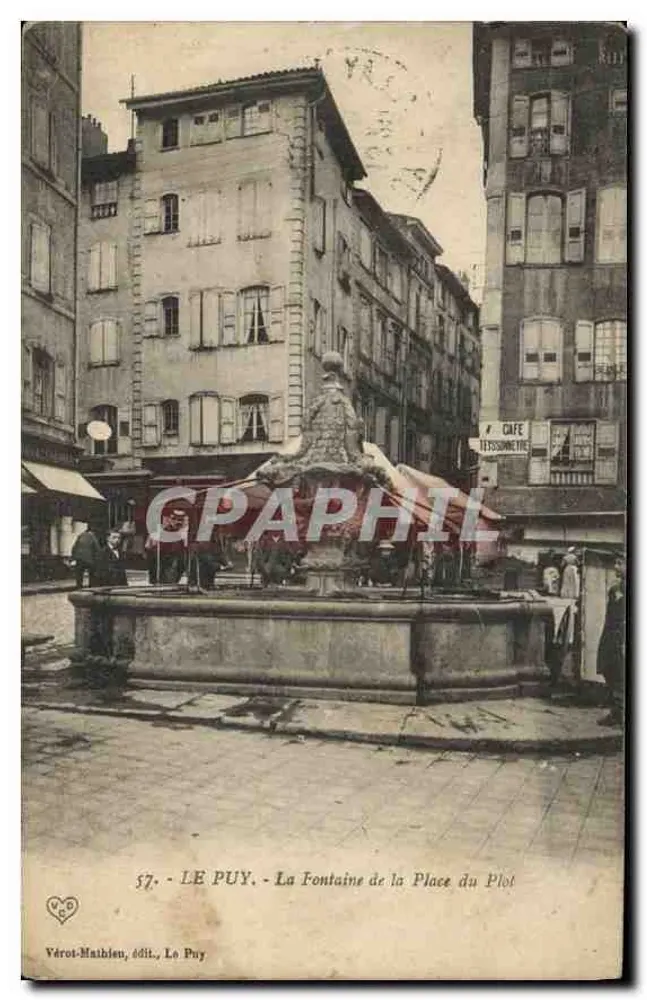 LE PUY - La Fontaine de la Place du Plot — éditeur Vérot-Maiblieu, n° 57 - Frente