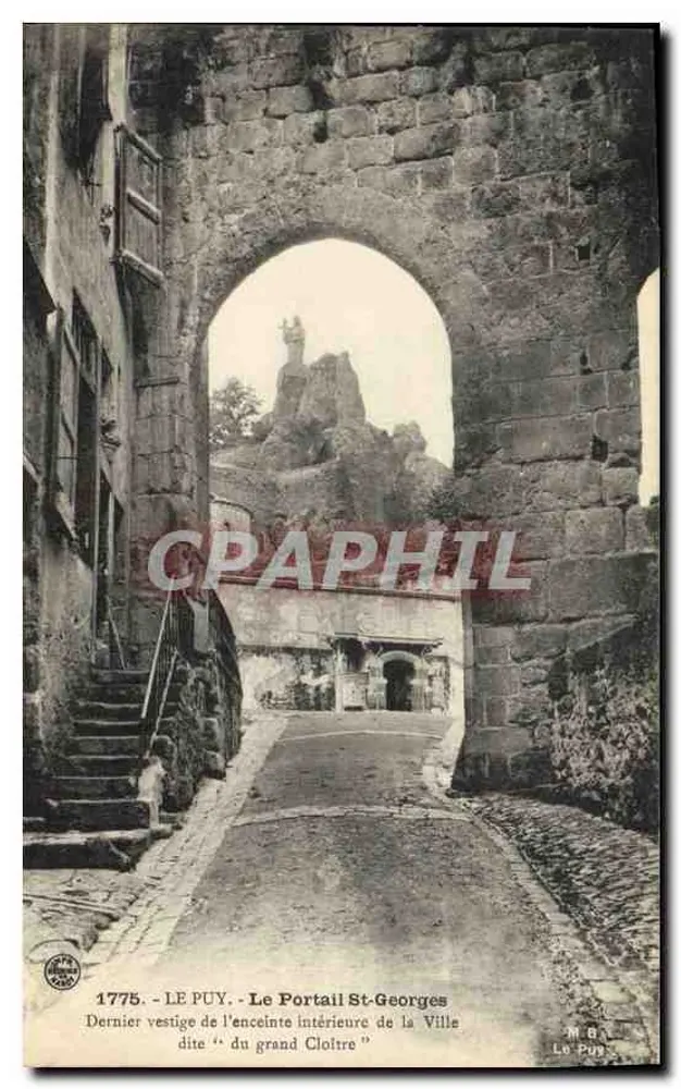 Le Puy - O Portal de São Jorge — último vestígio da muralha interna da Cidade chamada « do grande Cloître » — M.G. Le Puy - Frente