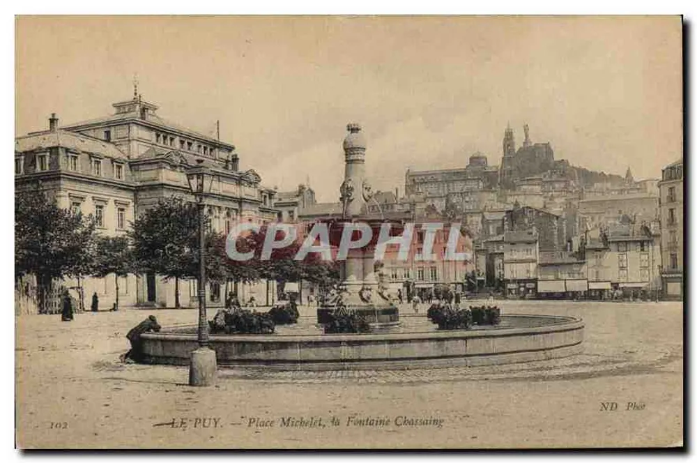 Le Puy — Place Michelot, la Fontaine Chassaigne — ND Phot - Vorderseite