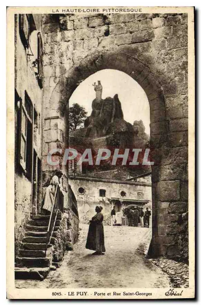 Le Puy - Porta e Rua Saint-Georges — A Alta Loire pitoresca — Editor Sbrial, n° 8045 - Frente