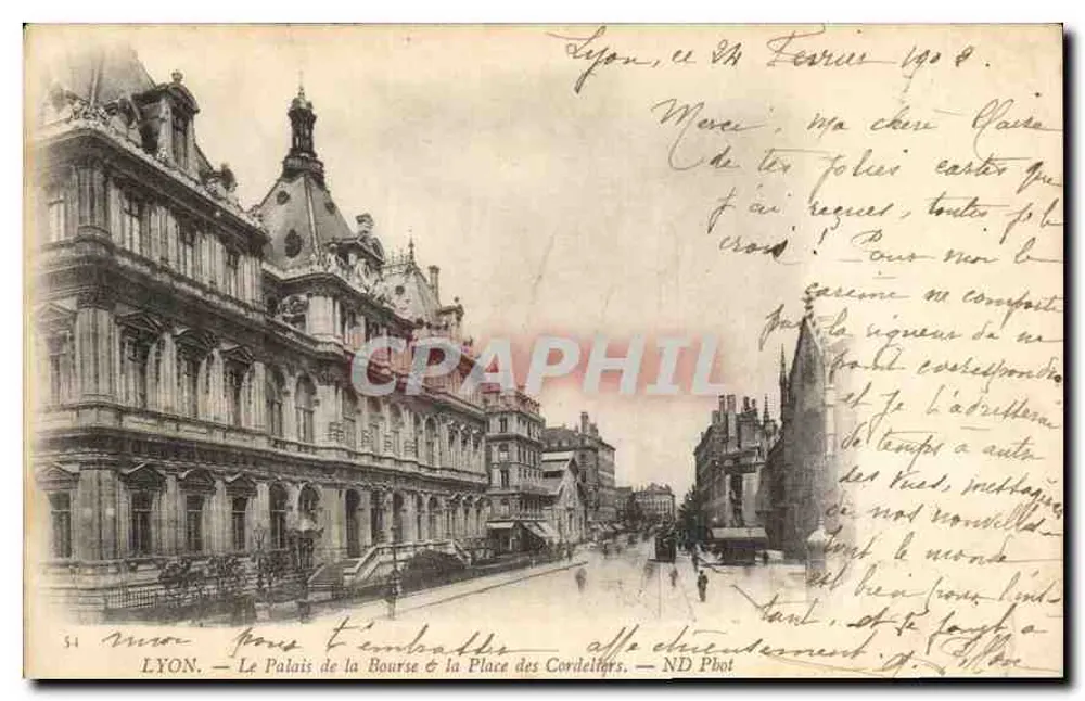 LYON — Das Palais de la Bourse & die Place des Cordeliers — ND Phot - Vorderseite