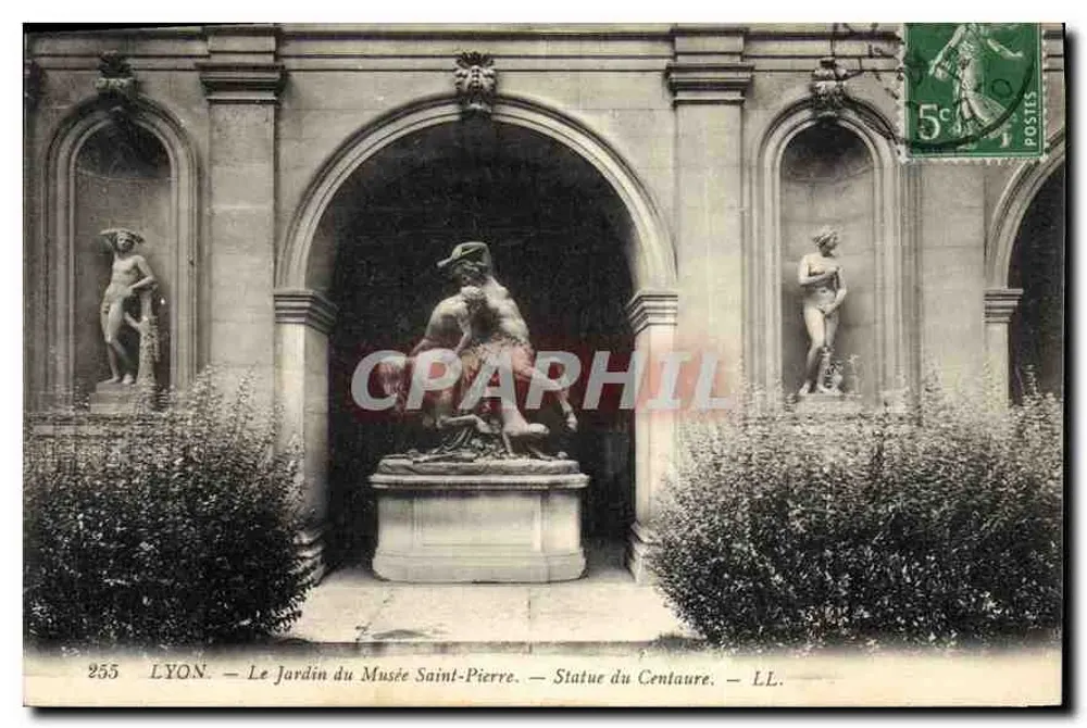 LYON — Jardim do Museu Saint-Pierre — Estátua do Centauro — LL. — n° 255 - Frente