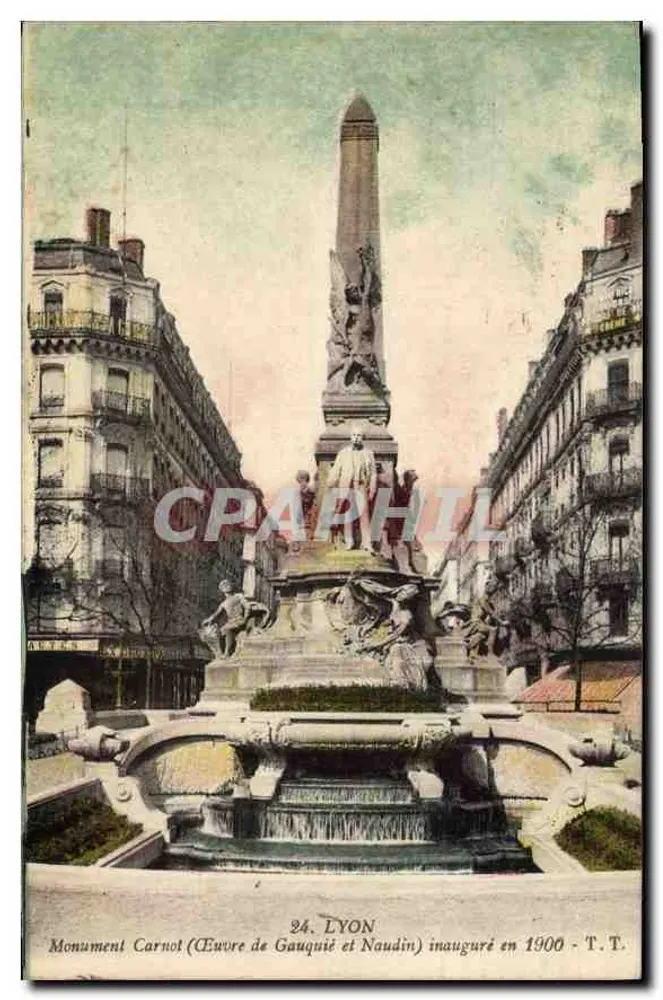 Carnot-Monument — Werk von Gauquie und Naudin — Eröffnet 1900 — Lyon, T.T. - Vorderseite