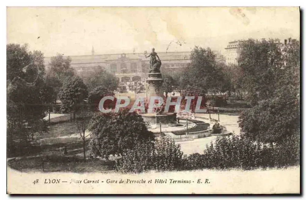 LYON — Place Carnot — Perrache Bahnhof und Hotel Terminus — E. R. - Vorderseite