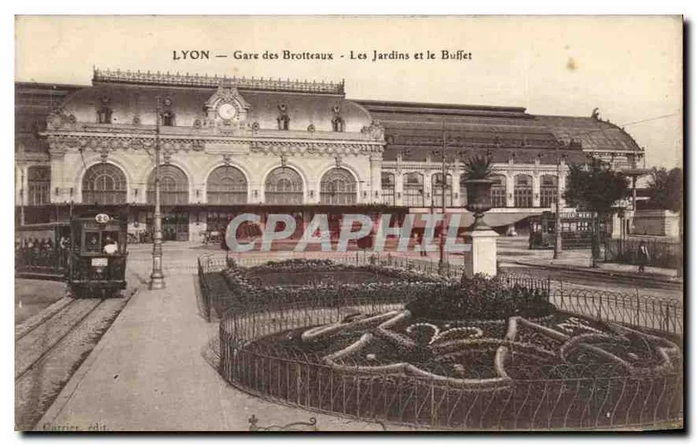 LYON — Bahnhof Brotteaux — Die Gärten und der Buffet — Carrier Édit. - Vorderseite