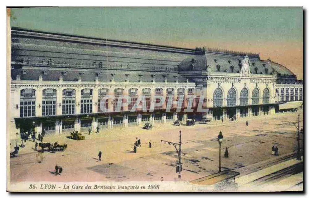 LYON - A Estação dos Brotteaux inaugurada em 1908 — Impr. POOT A. THÉRAT ET H. DUGOUGE - Frente