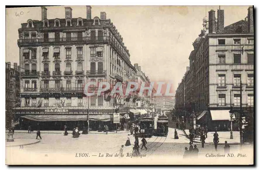 LYON — A Rue de la République — Coleções ND. Fot. - Frente