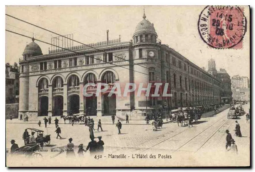 Marseille - O Hotel das Correios — Editor L. Lacour, n° 450 - Frente