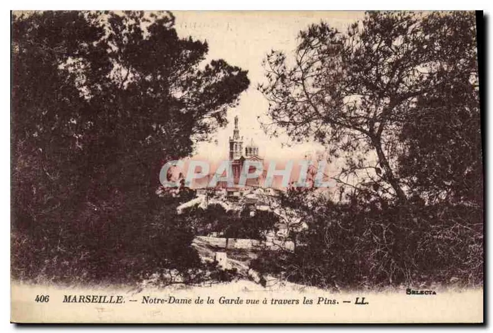 Marseille — Notre-Dame de la Garde Ansicht durch die Kiefern — Selecta, n° 406 - Vorderseite