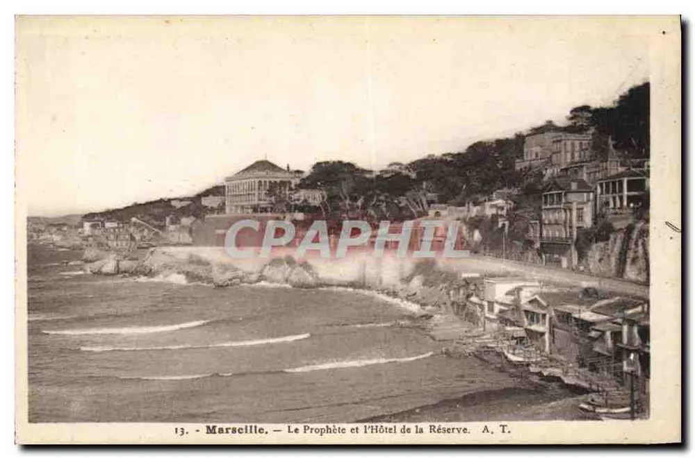 Marseille — Der Prophet und das Hôtel de la Réserve — A.T. - Vorderseite