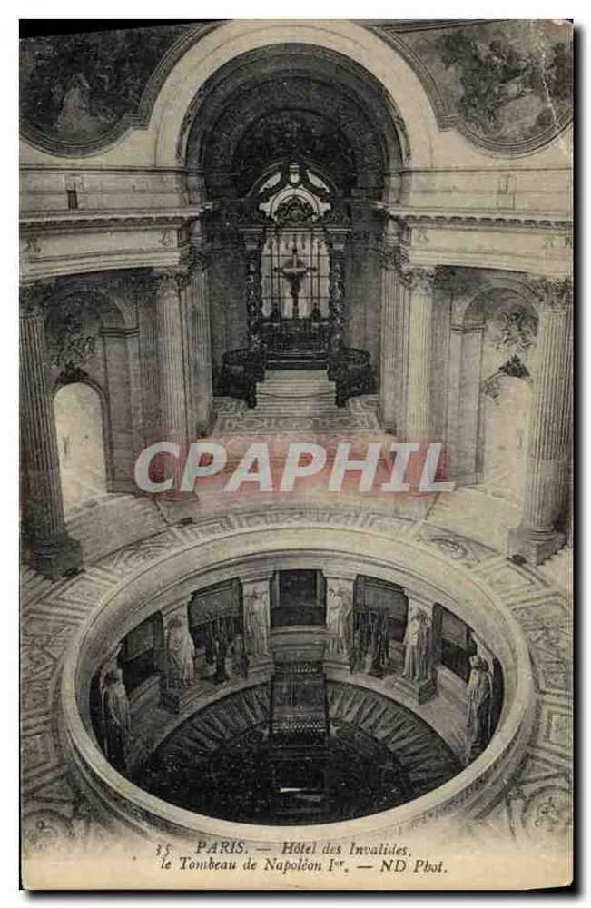 Paris — Hôtel des Invalides — le Tombeau de Napoléon Ier — ND Phot. - Recto