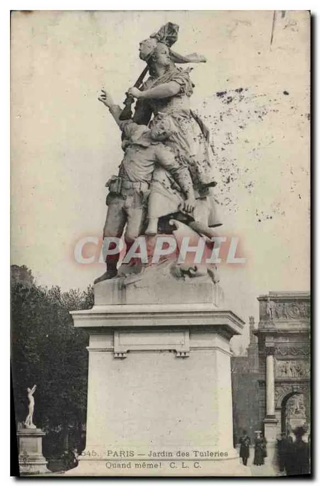 Paris — Jardin des Tuileries — Quand même! C. L. C. - Vorderseite