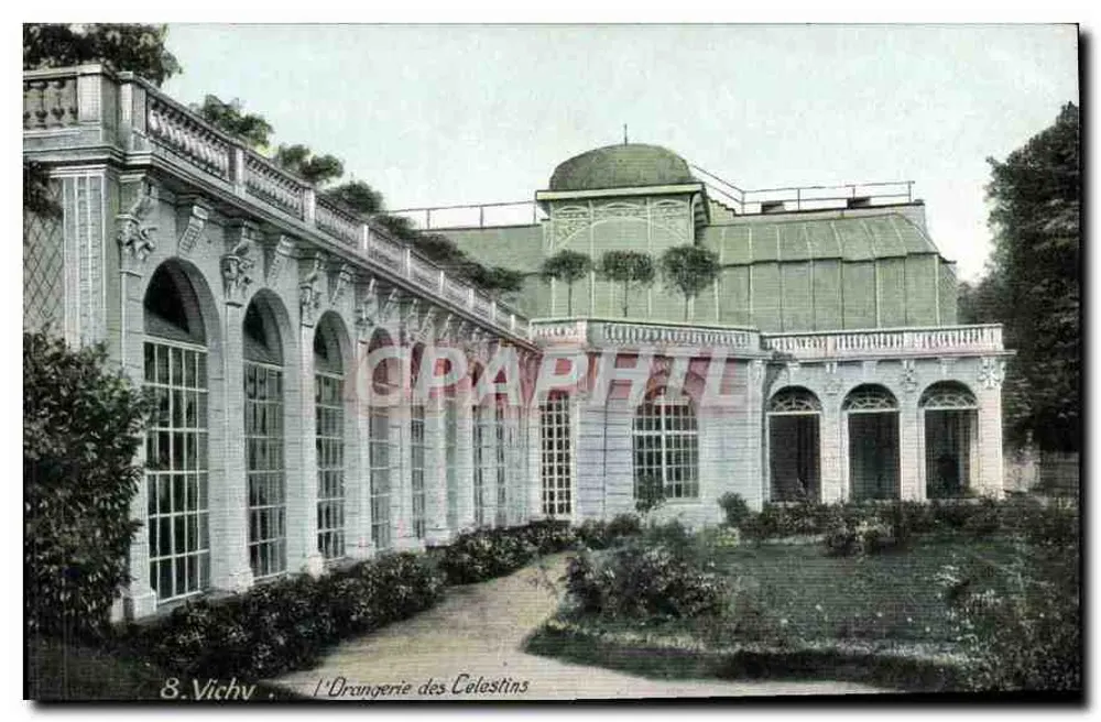 A Orangerie dos Celestins — Vichy — editor Auv. Photo L.N. & Cie - Frente