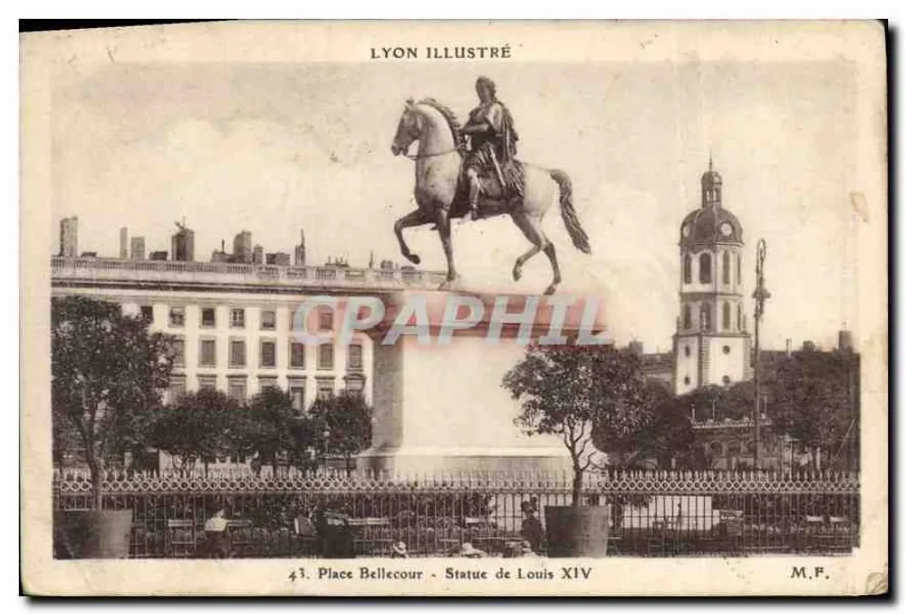 Place Bellecour - Statue von Ludwig XIV — Lyon illustré, Nr. 43, Verlag M.F. - Vorderseite