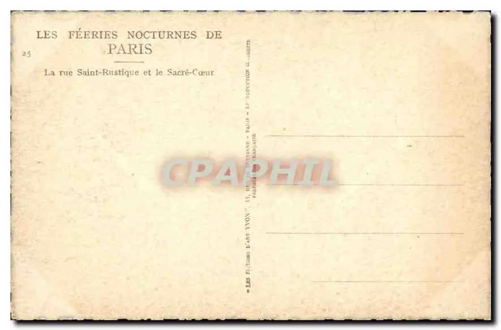 Die Rue Saint-Rustique und der Sacré-Cœur — Die nächtlichen Wunder von Paris — Éditions d'Art Yvon - Rückseite