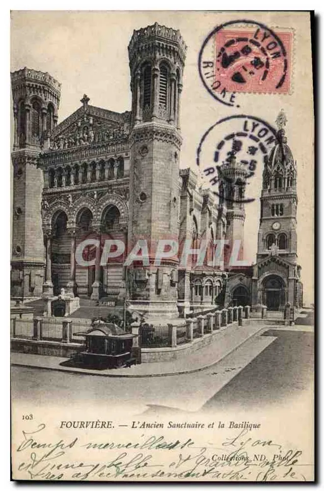 Fourvière — Das Alte Heiligtum und die Basilika — Sammlung ND. Photo - Vorderseite
