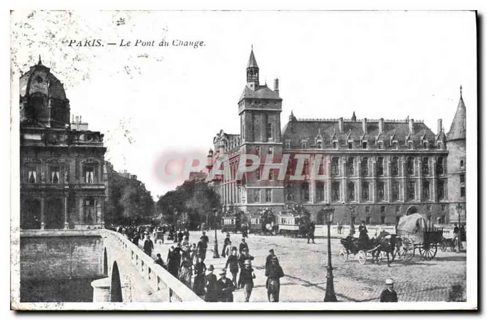 Paris — O Pont du Change — Editor não identificado, número de série não visível - Frente
